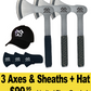 3 Axes & Sheaths + FREE Hat